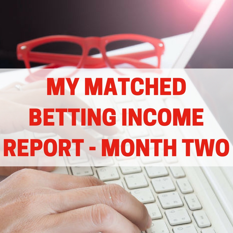 My Matched Betting Income Report