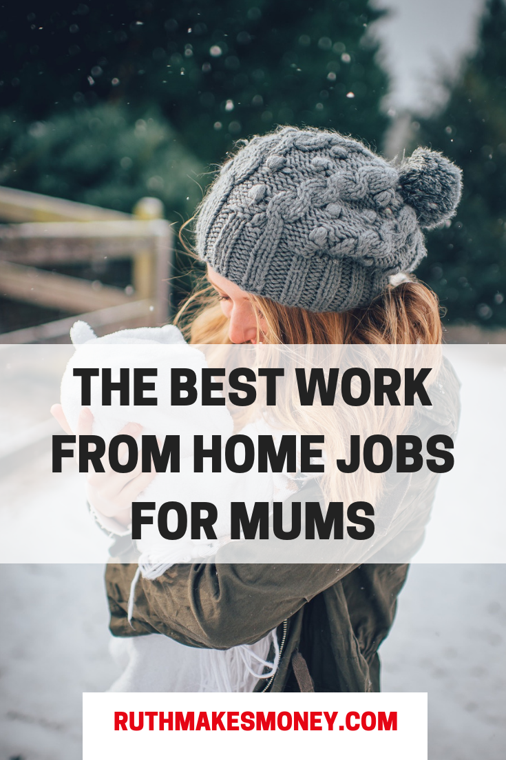 best work from home jobs for mums